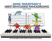John Thompson'S Meest Eenvoudige Pianoleergang 2