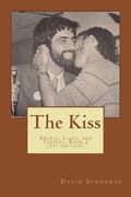 The Kiss: Angels, Liars, and Thieves, Book 2 (en Inglés)