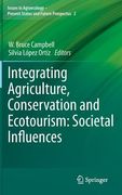 integrating agriculture, conservation and ecotourism: societal influences (en Inglés)