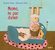 Mama, no puc Dormir (en Catalán)