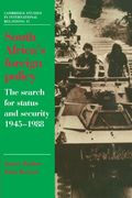 South Africa's Foreign Policy: The Search for Status and Security, 1945 1988 (Cambridge Studies in International Relations) (en Inglés)