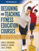 Designing and Teaching Fitness Education Courses (en Inglés)