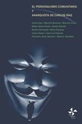 El Personalismo Comunitario y Anarquista de Carlos Díaz de Mauricio Beuchot(Independently Published)