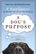 a dog´s purpose - w. bruce cameron - st martins pr