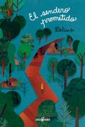 El sendero prometido (in Spanish)