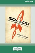 Go and do: Becoming a Missional Christian (16Pt Large Print Format)