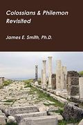 Colossians & Philemon Revisited (en Inglés)