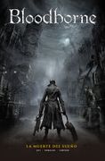 Bloodborne 1. La Muerte del Sueño