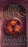 Witch Wraith: The Dark Legacy of Shannara (en Inglés)