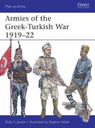Armies of the Greek-Turkish War 1919-22 (en Inglés)