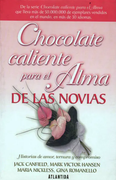 Chocolate Caliente Para el Alma de las Novias