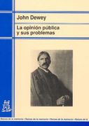 Opinion Publica y sus Problemas