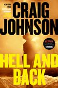 Hell and Back: A Longmire Mystery (en Inglés)