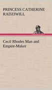 cecil rhodes man and empire-maker (en Inglés)