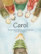 Carol: Una Niña de Cabellos Anaranjados Llega a una Nueva Ciudad