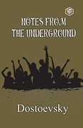 Notes From Underground (en Inglés)