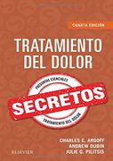 Tratamiento del Dolor. Secretos - 4ª Edición (in Spanish)