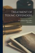 Treatment of Young Offenders (en Inglés)