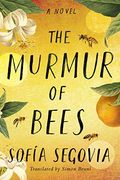 The Murmur of Bees (en Inglés)