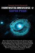 Fantastic Stories Presents the Fantastic Universe Super Pack #2 (en Inglés)
