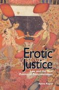 Erotic Justice: Law and the New Politics of Postcolonialism (en Inglés)