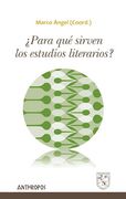 Para qué Sirven los Estudios Literarios? (Autores, Textos y Temas. Literatura)