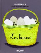 Huevos el Chef en Casa (in Spanish)