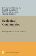 Ecological Communities: Conceptual Issues and the Evidence (Princeton Legacy Library) (en Inglés)