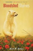 Bloodshot Stories (en Inglés)