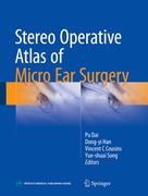 Stereo Operative Atlas of Micro Ear Surgery (en Inglés)