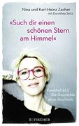 Such dir Einen Schönen Stern am Himmel«: Krankheit als? Chronik Eines Abschieds (en Alemán)