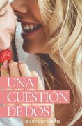 Una Cuestión de Dos (in Spanish)