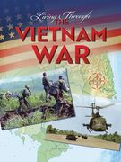 Living Through the Vietnam War (en Inglés)