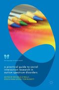 A Practical Guide to Social Interaction Research in Autism Spectrum Disorders (en Inglés)