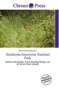 heathcote-graytown national park (en Inglés)