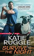 Survive the Night (Rocky Mountain K9 Unit)