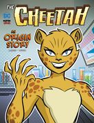 The Cheetah: An Origin Story (en Inglés)