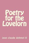 Poetry for the Lovelorn (en Inglés)