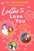 Loathe to Love You (en Inglés)