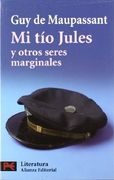 Mi tio Jules y Otros Seres Marginales
