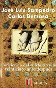 Conciencia del subdesarrollo veinticinco años después