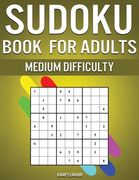 Sudoku Book for Adults Medium Difficulty: 300 Sudoku Puzzles for Adults with Intermediate Difficulty