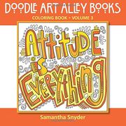 Attitude Is Everything: Coloring Book: Volume 3 (Doodle Art Alley Books)