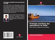 Proteção Marítima dos Pescadores na Índia (en Portugués)