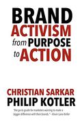 Brand Activism: From Purpose to Action (en Inglés)