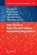 New Trends in Agent-Based Complex Automated Negotiations(Springer Verlag Gmbh)