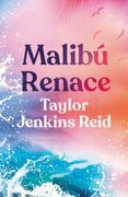 Malibú Renace - Taylor Jenkins Reid - Umbriel