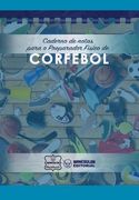 Caderno de notas para o Preparador Físico de Corfebol (en Portugués)
