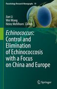 Echinococcus: Control and Elimination of Echinococcosis with a Focus on China and Europe (en Inglés)