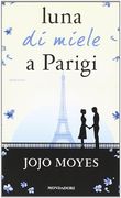 Luna di Miele a Parigi